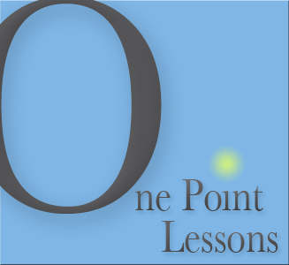 One Point Lessons